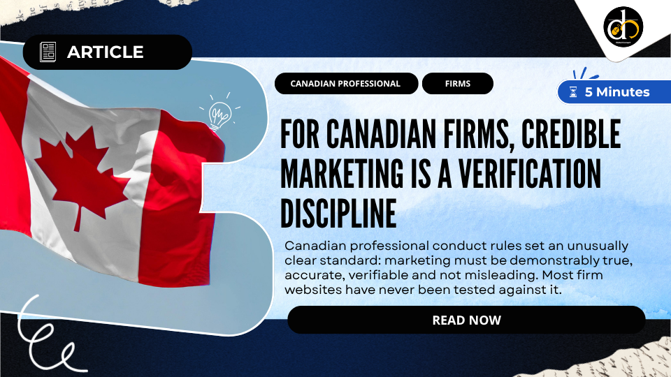 For Canadian firms, credible marketing is a verification discipline